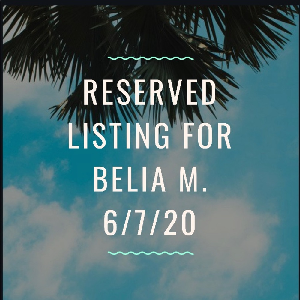 Reserved for Belia M
